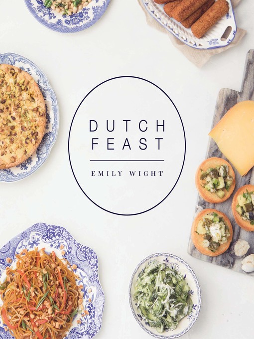 Title details for Dutch Feast by Emily Wight - Available